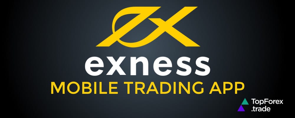 Discover the Benefits of Trading with Exness App